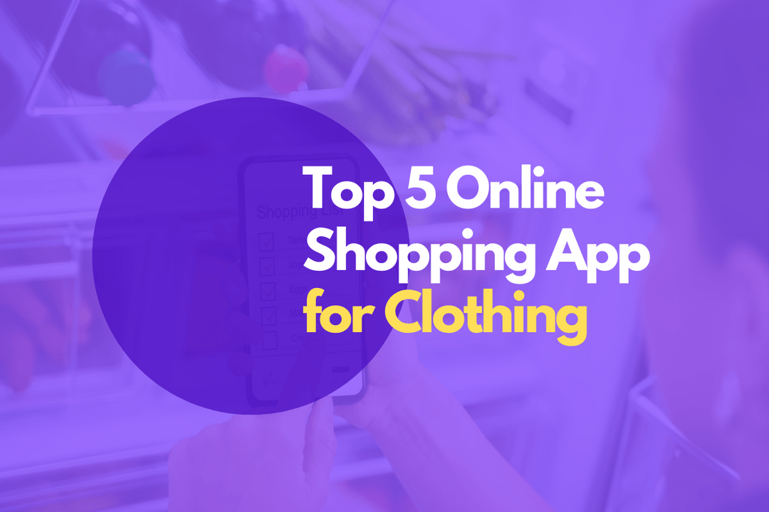 Top 5 online shopping app for Clothing